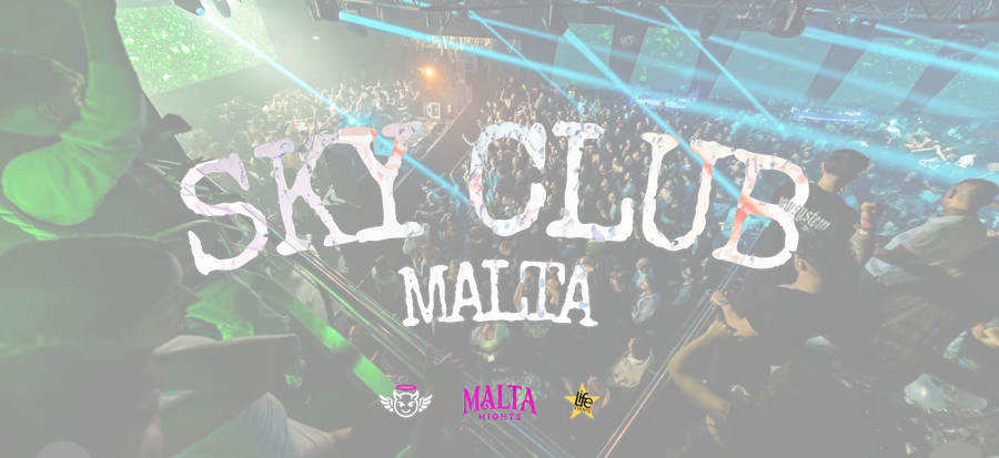 Sky Club Malta Guide 2026: Big Nights, Entry & Planning
