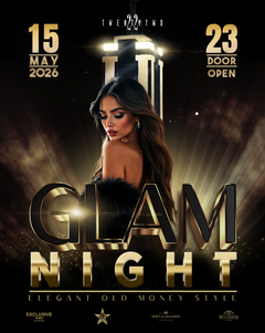 GLAM NIGHT AT TWENTYTWO
