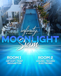 Promotional poster for 'Infinity by Hugo's Moonlight Swim' with pool and lounge area.