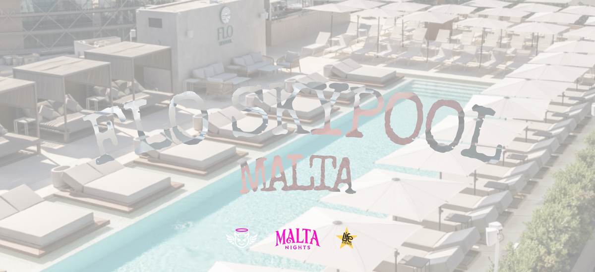 Flo Sky Pool Malta Guide 2026 (What to Expect + Best Nights) – MALTA NIGHTS