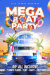 MEGA BOAT PARTY
