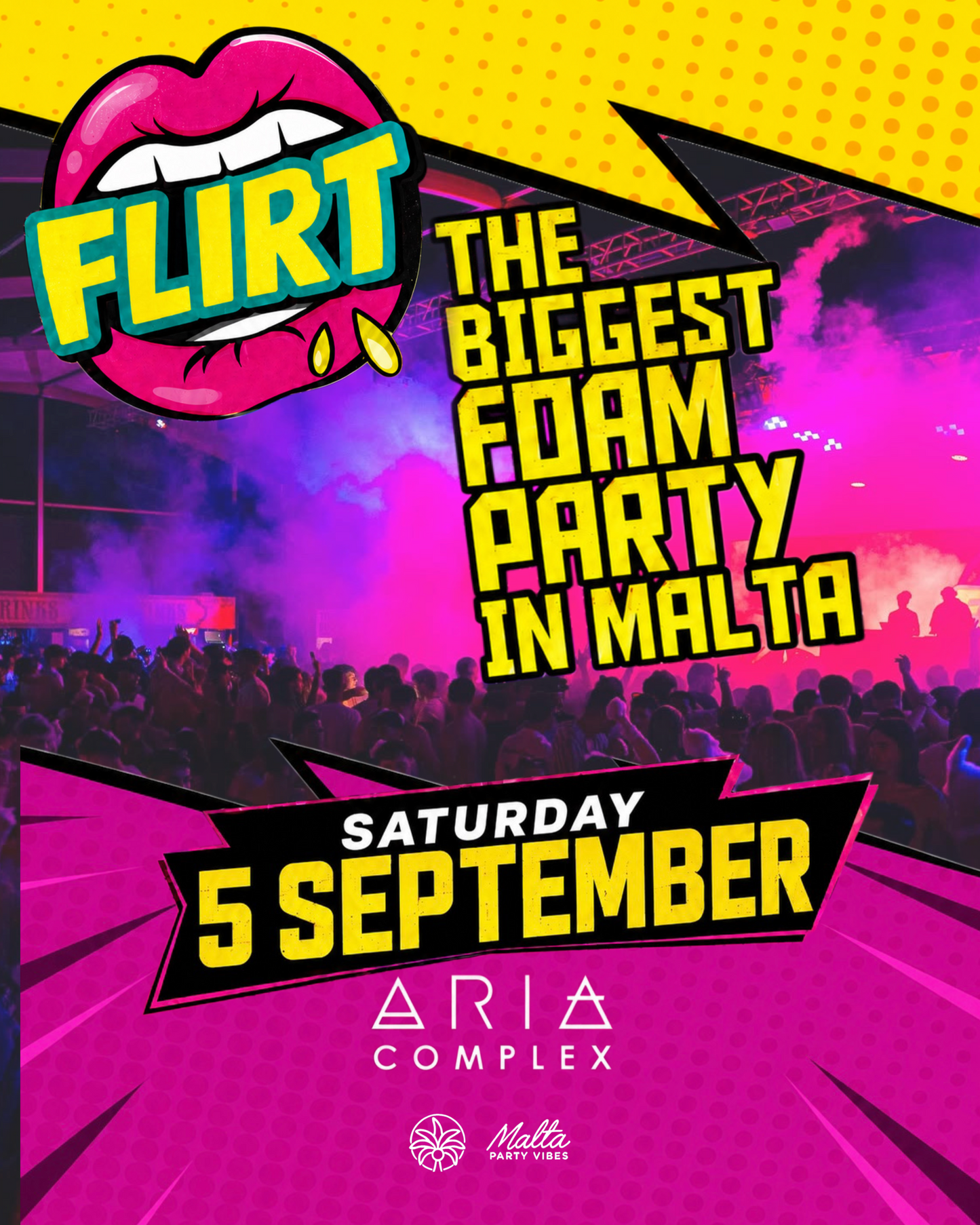 FLIRT! - FOAM PARTY 5 SEPT EDITION
