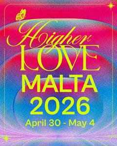Promotional poster for 'Higher Love Malta 2026' with colorful design and text.