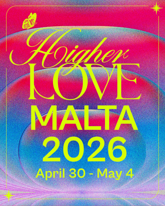 Promotional poster for 'Higher Love Malta 2026' with colorful design and text.