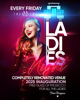 LADIES NIGHT TWENTYTWO