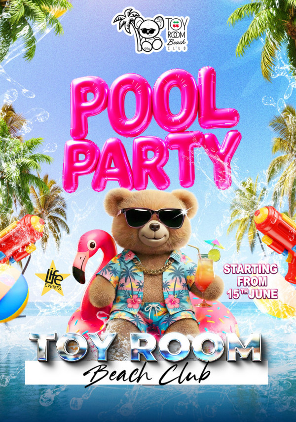 TOY ROOM BEACH - POOL PARTY