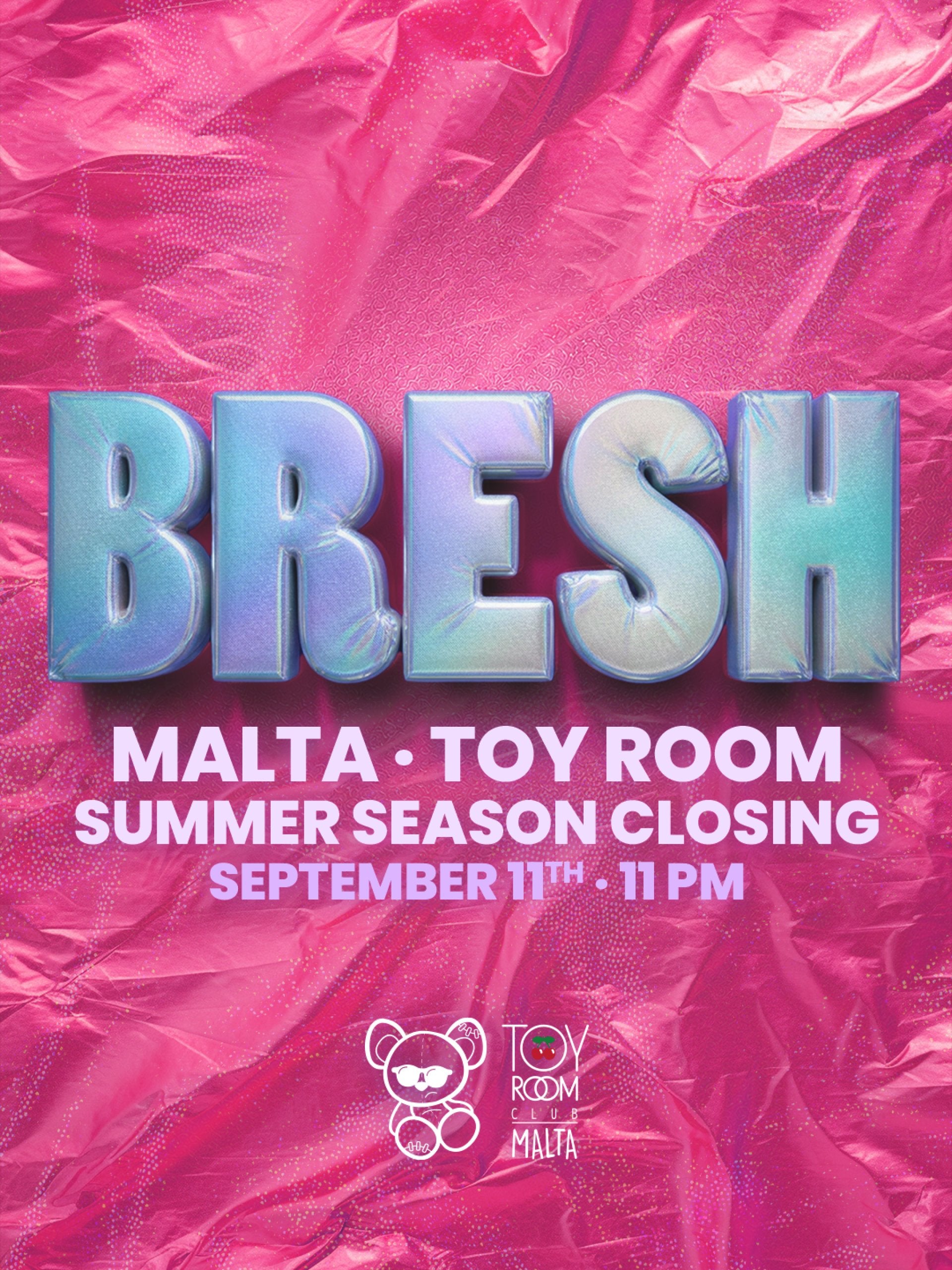 BRESH Malta at Toy Room Club — Summer Season Closing, 11 September 2026