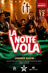 La Notte Vola – Dinner Show at IT Malta
