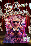 TOY ROOM SATURDAYS